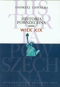 HISTORIA POWSZECHNA. WIEK XIX