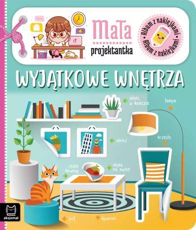 ALBUM Z NAKLEJKAMI. MAŁA PROJEKTANTKA. WYJĄTKOWE W