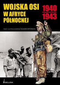 WOJSKA OSI W AFRYCE PÓŁNOCNEJ 1940-1943