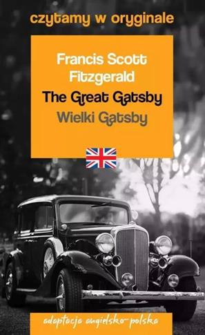THE GREAT GATSBY / WIELKI GATSBY. CZYTAMY W ORYGIN