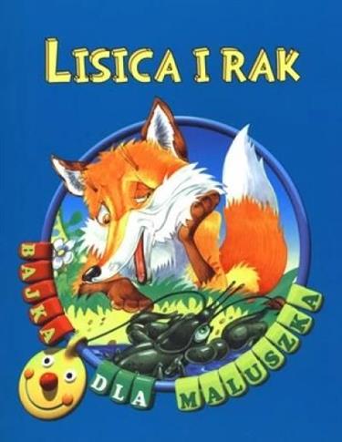 Lisica i rak. Bajka dla maluszka