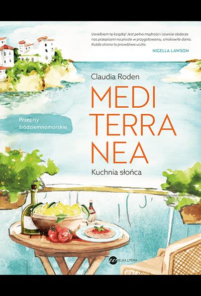 Mediterranea. Kuchnia słońca