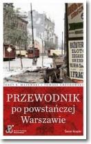 Przewodnik po powstańczej Warszawie