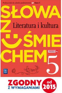 J.POLSKI SP 5 SŁOWA Z UŚMIECHEM PODR. LIT. I KULT