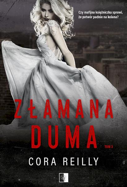 THE CAMORRA CHRONICLES. TOM 3. ZŁAMANA DUMA