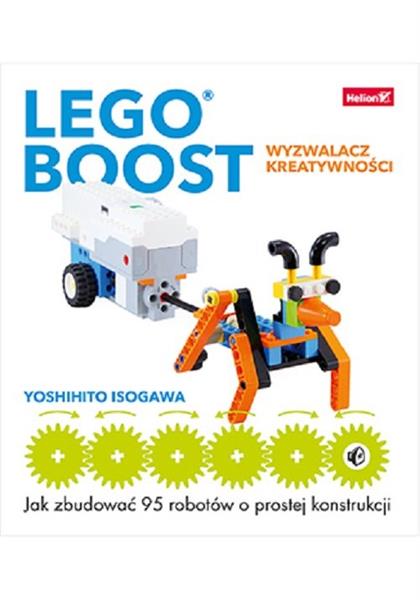 LEGO BOOST WYZWALACZ KREATYWNOŚCI JAK ZBUDOWAĆ 95