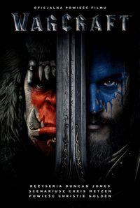 WARCRAFT. OFICJALNA POWIEŚĆ FILMU