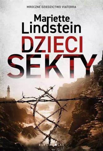 DZIECI SEKTY. CYKL SEKTA VIATERRA. TOM 3