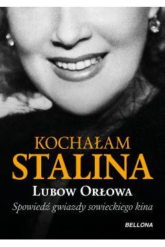 Kochałam Stalina