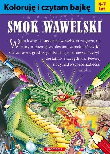 KOLORUJĘ I CZYTAM BAJKĘ SMOK WAWELSKI SIEDMIORÓG
