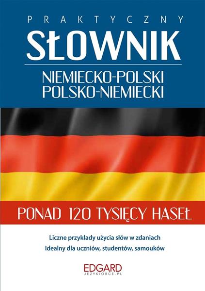 PRAKTYCZNY SŁOWNIK NIEMIECKO-POLSKI POL-NIEM -13784