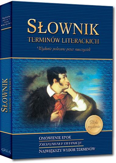 SŁOWNIK TERMINÓW LITERACKICH