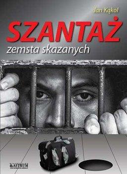 SZANTAŻ. ZEMSTA SKAZANYCH