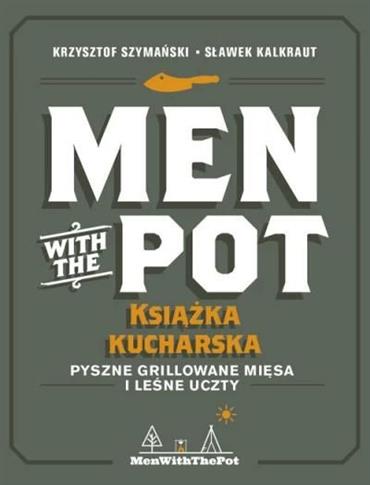 Men with the Pot. Książka kucharska