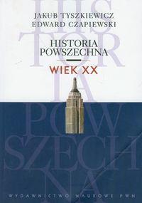 HISTORIA POWSZECHNA. WIEK XX