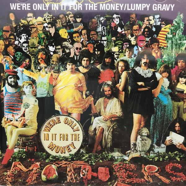 FRANK ZAPPA - WE RE ONLY IN IT FOR THE MONEY-CD