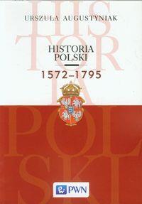 HISTORIA POLSKI 1572-1795