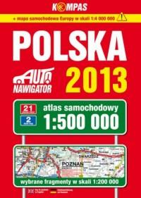 Polska 2013. Atlas samochodowy (skala 1: 500 000)