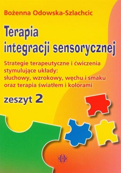 TERAPIA INTEGRACJI SENSORYCZNEJ ĆW. ZESZYT 2201 TE