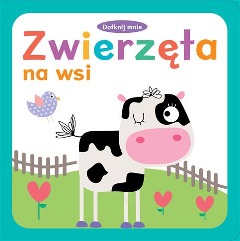 Zwierzęta na wsi dotknij mnie