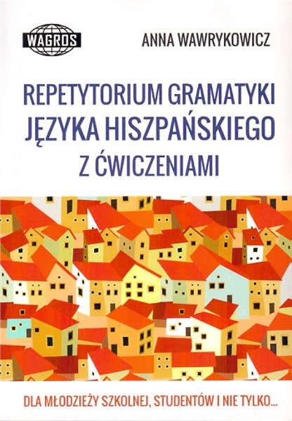 Repetytorium gramatyki języka hiszpańskiego