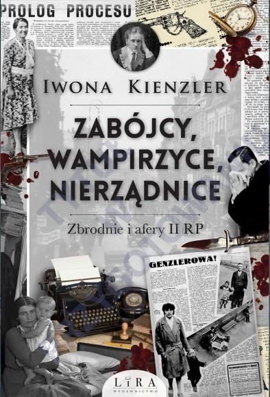 ZABÓJCY WAMPIRZYCE NIERZĄDNCE