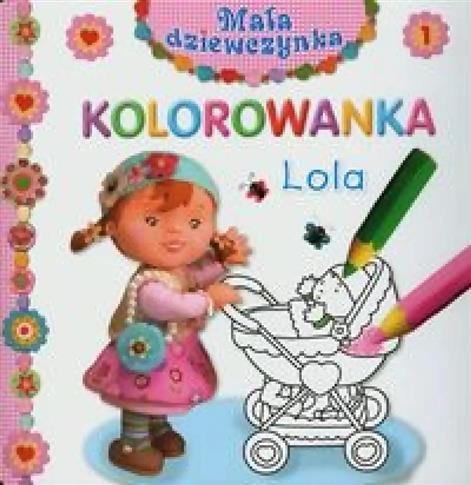 Lola Mała dziewczynka Kolorowanka