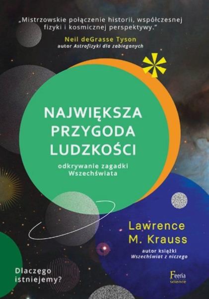 NAJWIĘKSZA PRZYGODA LUDZKOŚCI. ODKRYWANIE ZAGADKI