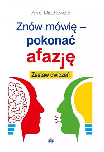 Znów mówię - pokonać afazję. Wydanie 2024