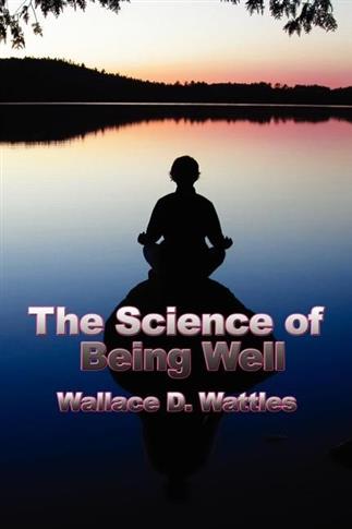 The Science of Being Well