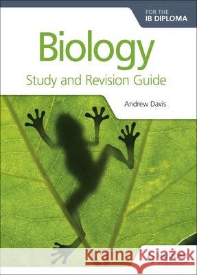 Biology for the IB Diploma Study and Revision Guid