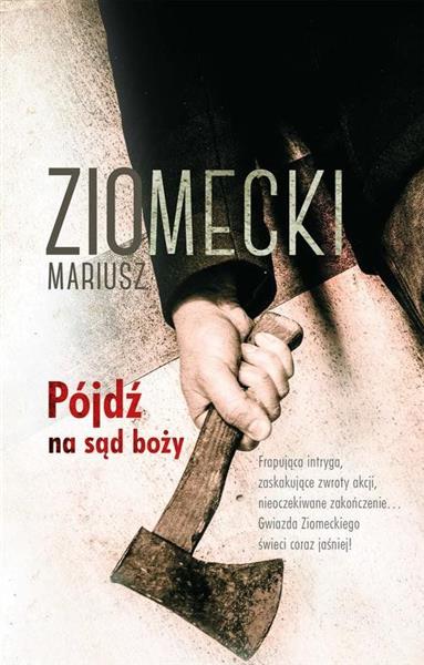 ELEMENTY ZBRODNI. TOM 2. PÓJDŹ NA SĄD BOŻY