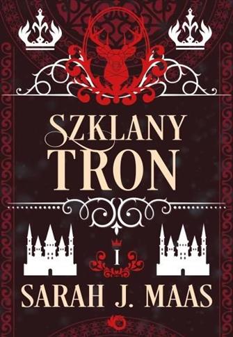 Szklany tron. Tom 1