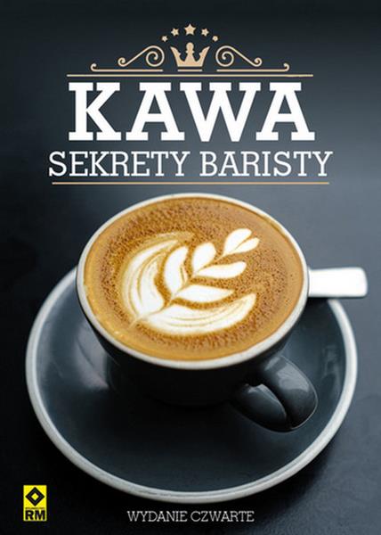 KAWA. SEKRETY BARISTY, WYDANIE 2