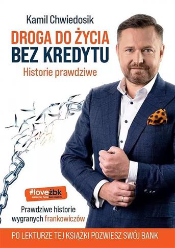 Droga do życia bez kredytu. Historie prawdziwe