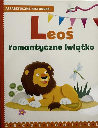 Leoś, romantyczne lwiątko, alfabetyczne historyjki