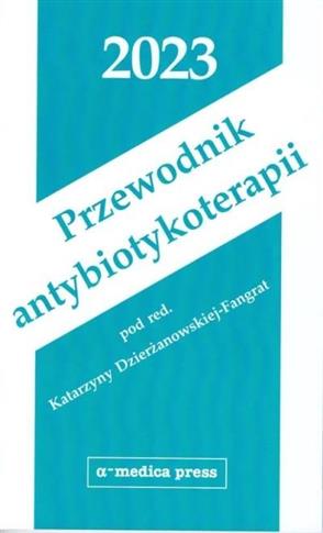 Przewodnik antybiotykoterapii 2023