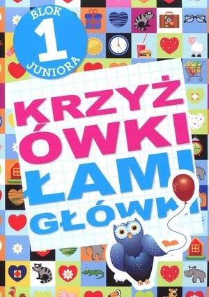 KRZYŻÓWKI ŁAMIGŁÓWKI 1 BLOK JUNIORA