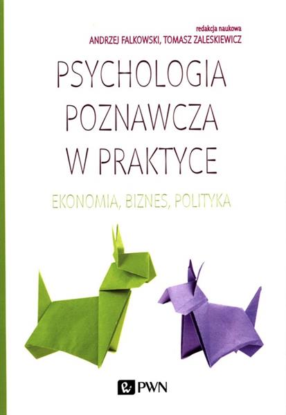 PSYCHOLOGIA POZNAWCZA W PRAKTYCE