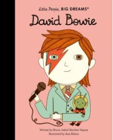 Little People, Big Dreams: David Bowie