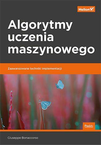 ALGORYTMY UCZENIA MASZYNOWEGO. ZAAWANSOWANE ...