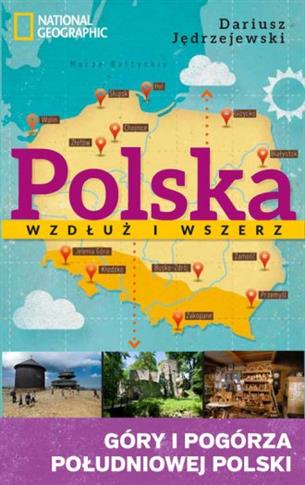 Polska wzdłuż i wszerz. Tom 3. Góry i pogórza...