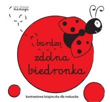 KONTRASTOWE KSIĄŻECZKI. BARDZO ZDOLNA BIEDRONKA