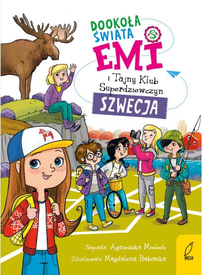 EMI I TAJNY KLUB SUPERDZIEWCZYN. TOM 3. DOOKOŁA ŚW