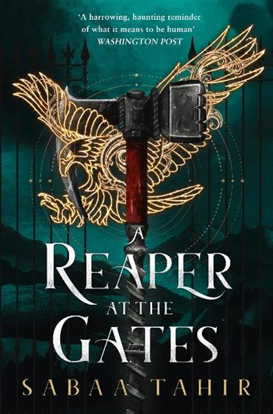 AN EMBER IN THE ASHES 3. A REAPER AT THE GATES