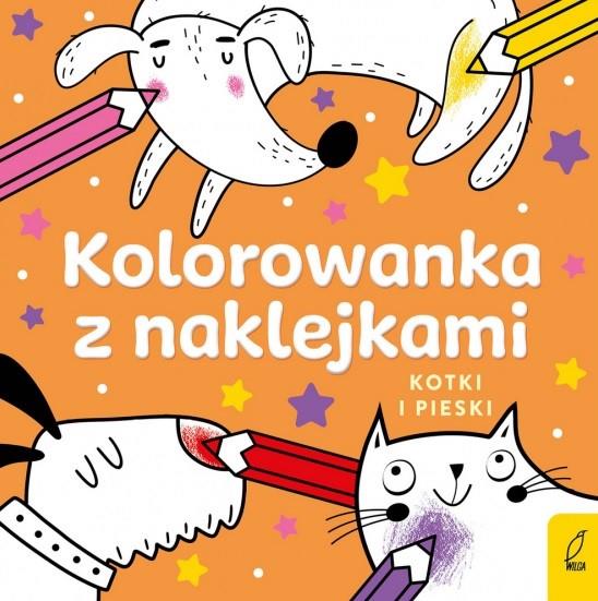 KOLOROWANKI Z NAKLEJKAMI. KOTKI I PIESKI