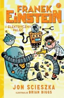 FRANEK EINSTEIN I ELEKTRYCZNY PALEC