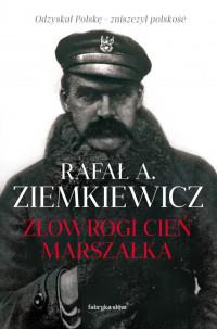 ZŁOWROGI CIEŃ MARSZAŁKA