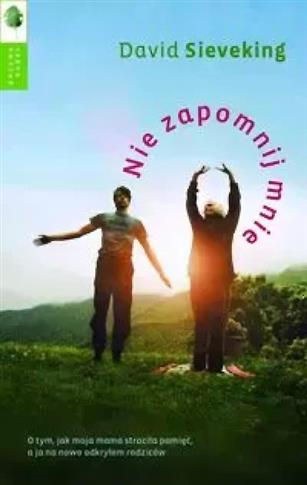 NIE ZAPOMNIJ MNIE