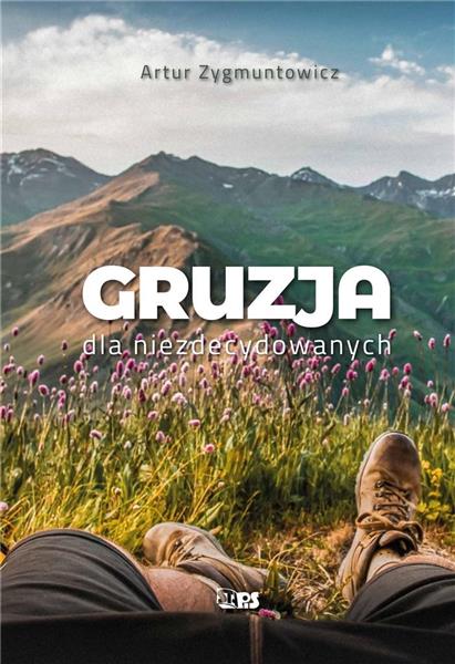 GRUZJA DLA NIEZDECYDOWANYCH